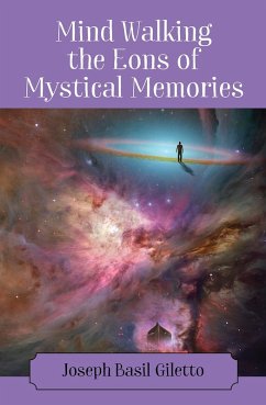 Cover Mind Walking the Eons of Mystical Memories (eBook, ePUB)