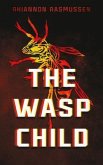 The Wasp Child (eBook, ePUB)