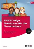 FRESCHige Breakouts für die Grundschule (eBook, PDF)