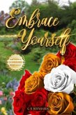 Embrace Yourself (eBook, ePUB)