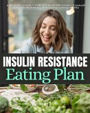 Insulin Resistance Eating Plan (eBook, ePUB)