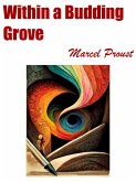 Within a Budding Grove (eBook, ePUB)