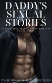 Daddy&quote;s Sexual Stories (eBook, ePUB)