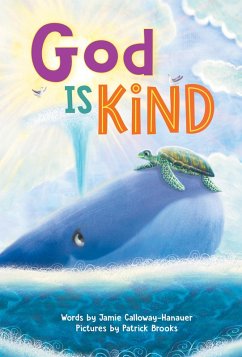 God is Kind (eBook, ePUB) - Calloway-Hanauer, Jamie