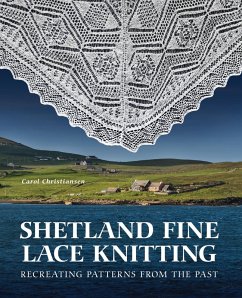 Shetland Fine Lace Knitting (eBook, ePUB) - Christiansen, Carol