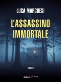 L'assassino immortale (eBook, ePUB)