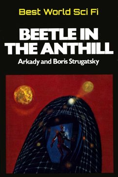 Beetle in the Anthill (eBook, ePUB) - Strugatsky, Arkady; Strugatsky, Boris