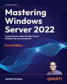 Mastering Windows Server 2022 (eBook, ePUB)