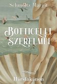 Botticelli szerelmei (eBook, ePUB)