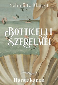 Cover Botticelli szerelmei (eBook, ePUB)