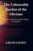 The Unbearable Burden of the Obvious