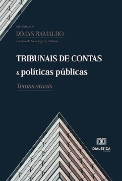 Tribunais de Contas e políticas públicas (eBook, ePUB) - Ramalho, Dimas
