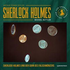 Sherlock Holmes und der Sohn des Falschmünzers (MP3-Download) - Doyle, Arthur Conan; Buttler, Michael