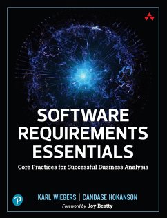 Software Requirements Essentials (eBook, PDF) - Wiegers, Karl; Hokanson, Candase