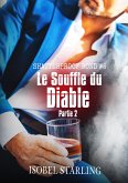 Le Souffle du Diable: Partie 2 (eBook, ePUB) Le Souffle du Diable: Partie 2 (eBook, ePUB)