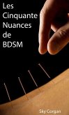Les Cinquante Nuances de BDSM (eBook, ePUB)
