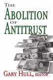 The Abolition of Antitrust (eBook, ePUB)
