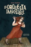 La orquesta imposible (eBook, ePUB)