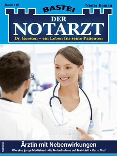 Der Notarzt 449 (eBook, ePUB) - Graf, Karin