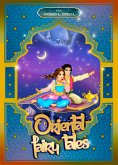 Oriental Fairy Tales (eBook, ePUB)