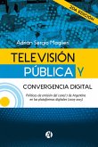 Televisión Pública y convergencia digital (2da. edición) (eBook, ePUB)