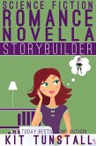 Science Fiction Romance Novella Storybuilder (TnT Storybuilders) (eBook, ePUB)