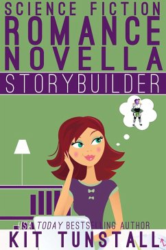 Cover Science Fiction Romance Novella Storybuilder (TnT Storybuilders) (eBook, ePUB)
