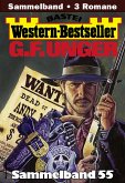 G. F. Unger Western-Bestseller Sammelband 55 (eBook, ePUB)