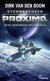 Sternkreuzer Proxima - Die Geheimnisse des Admirals (eBook, ePUB)