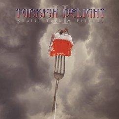 Turkish Delight - Volume Two - Turk,Khalil & Friends