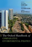The Oxford Handbook of Comparative Environmental Politics (eBook, PDF)