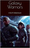 Galaxy Warriors (eBook, ePUB) Galaxy Warriors (eBook, ePUB)