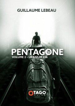 Pentagone vol. 2 (eBook, ePUB) - Lebeau, Guillaume