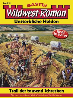 Wildwest-Roman - Unsterbliche Helden 19 (eBook, ePUB) - Warner, Hal