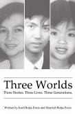 Three Worlds (eBook, ePUB)
