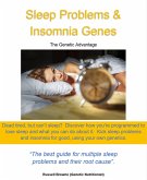Sleep Problems & Insomnia Genes (The genetic advantage, #9) (eBook, ePUB)