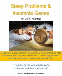 Sleep Problems & Insomnia Genes (The genetic advantage, #9) (eBook, ePUB) - Browne, Russel