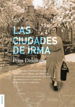 Las ciudades de Irma (eBook, ePUB) - Dindinger, Petra