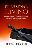 El Arsenal Divino (eBook, ePUB)