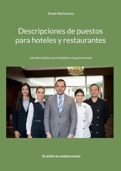 Descripciones de puestos para hoteles y restaurantes (eBook, ePUB)