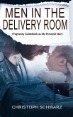 Men in the Delivery Room - An Emotional Journey (eBook, ePUB)