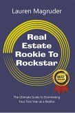 Real Estate Rookie To Rockstar (eBook, ePUB)