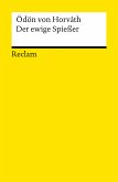 Der ewige Spießer. Erbaulicher Roman in drei Teilen (eBook, ePUB)