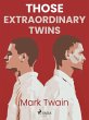 Those Extraordinary Twins (eBook, ePUB) - Bild 1