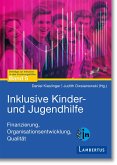 Inklusive Kinder- und Jugendhilfe (eBook, PDF)