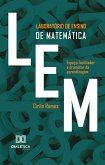 LEM Laboratório de Ensino de Matemática (eBook, ePUB)
