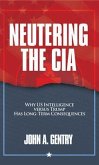 Neutering the CIA (eBook, ePUB)