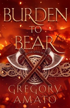 Cover Burden to Bear - Spear of the Gods, Book One (eBook, ePUB)