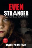 Even Stranger (The Strange Series, #2) (eBook, ePUB) Even Stranger (The Strange Series, #2) (eBook, ePUB)