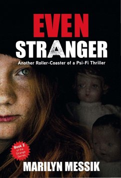 Even Stranger (The Strange Series, #2) (eBook, ePUB) - Messik, Marilyn